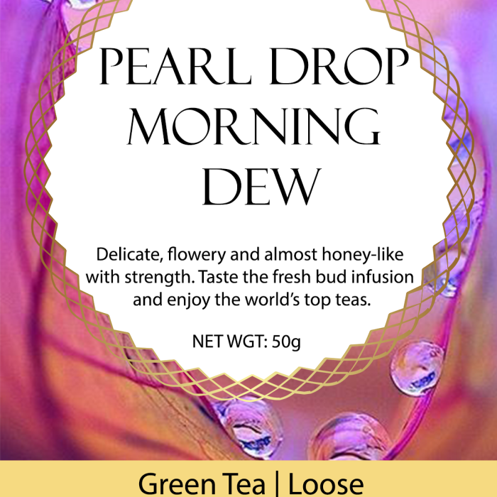 PEARL DROP Morning Dew Green Tea