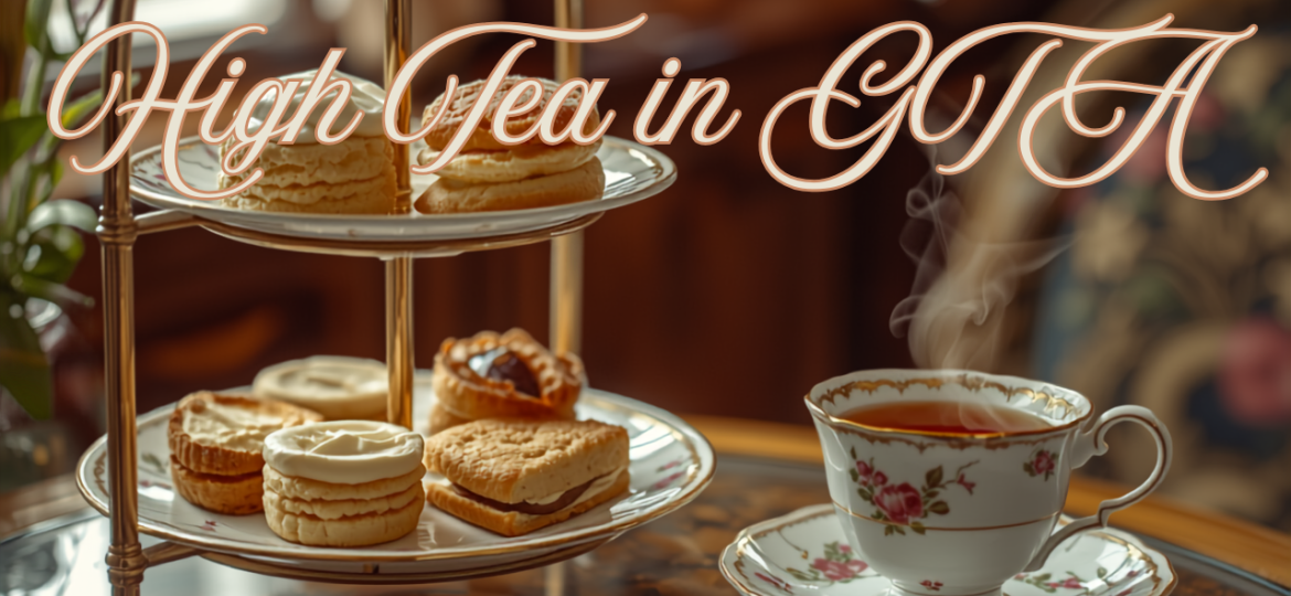 Afternoon Tea in GTA